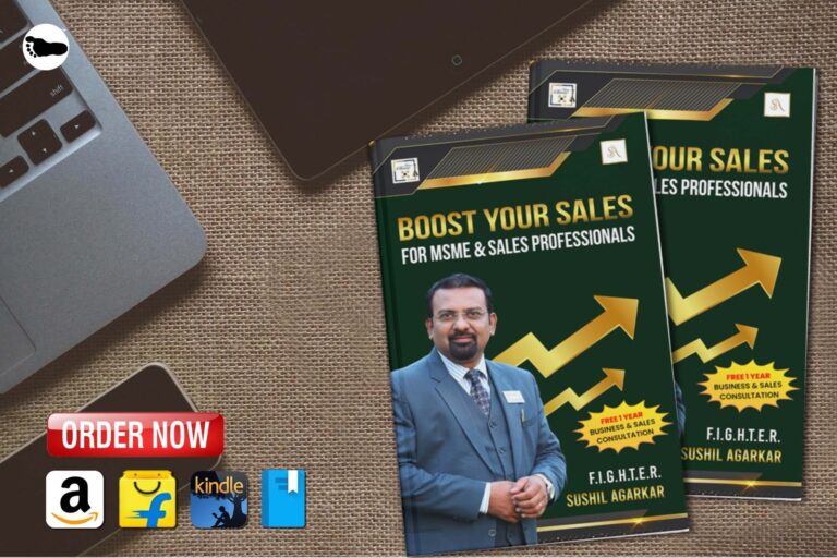 REVIEW OF ‘BOOST YOUR SALES FOR MSME AND SALES PROFESSIONALS’ BY SUSHIL AGARKAR