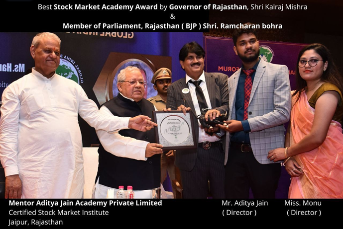 Mentor Aditya Jain Academy Receives Prestigious Best Stock Market Academy Award from Governor of Rajasthan Shri Kalraj Mishra and Member of Parliament, Rajasthan (BJP) Shri Ramcharan Bohra