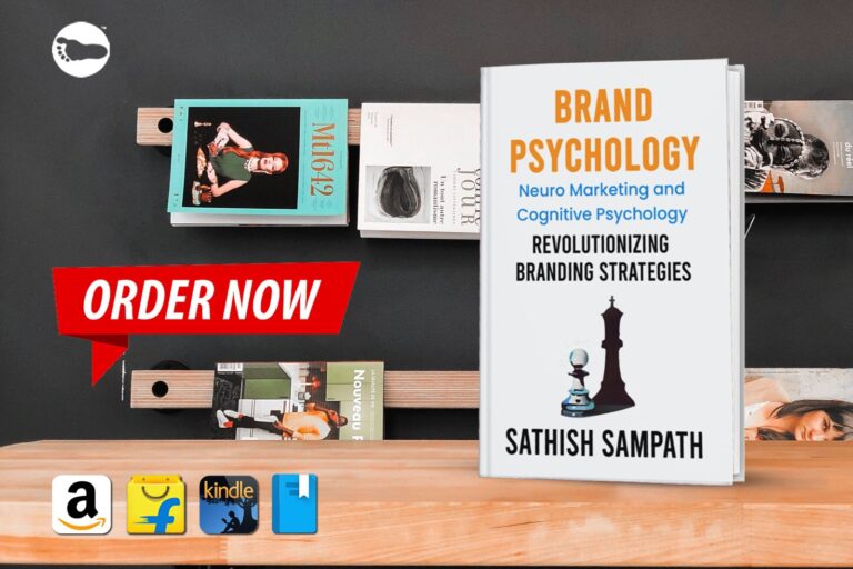 Introducing ‘Brand Psychology : Neuro Marketing and cognitive Psychology – Revolutionizing Branding Strategies’ by Sathish Sampath