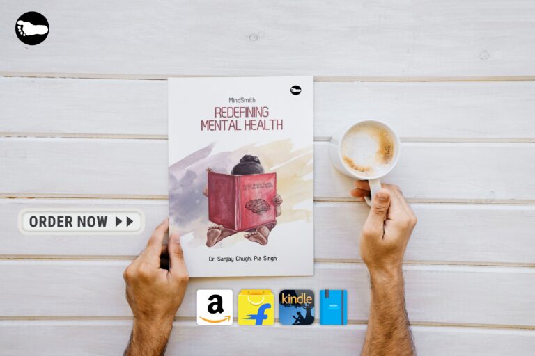 Book Review: “MindSmith: Redefining Mental Health” by Dr. Sanjay Chugh & Pia Singh